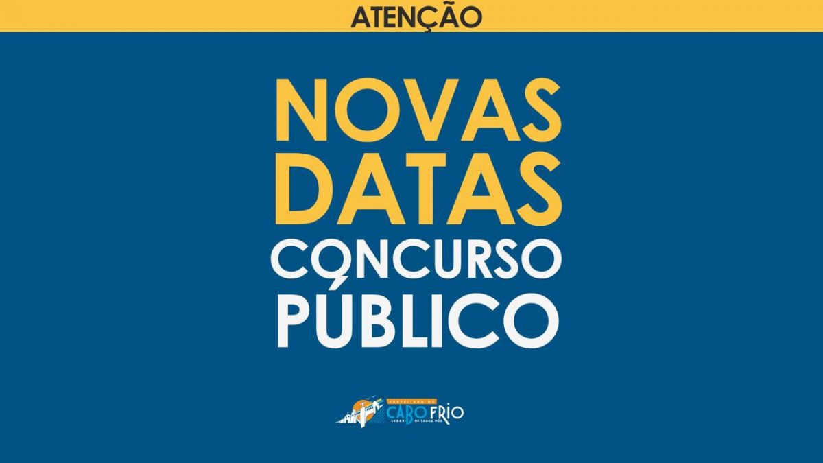 Concurso público de Cabo Frio tem novo cronograma Prefeitura