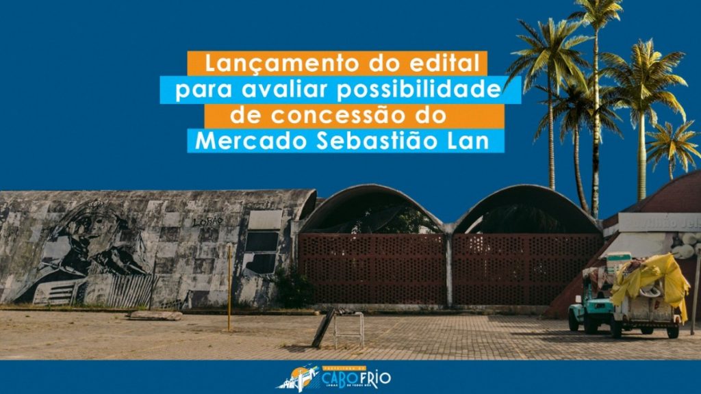 Prefeitura de Cabo Frio lança edital para avaliar possibilidade de